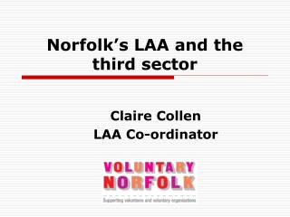 Norfolk’s LAA and the third sector