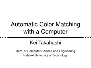 Automatic Color Matching with a Computer