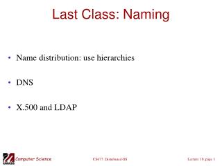 Last Class: Naming