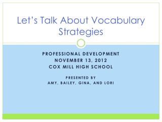 Let’s Talk About Vocabulary Strategies