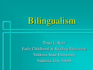 Bilingualism