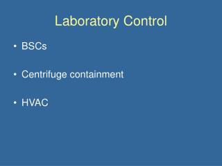 Laboratory Control