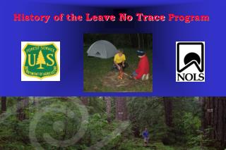 History of the Leave No Trace Program