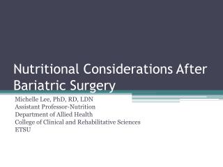 Nutritional Considerations After Bariatric Surgery