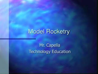 Model Rocketry