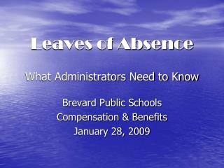Leaves of Absence What Administrators Need to Know