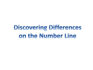 Discovering Differences on the Number Line