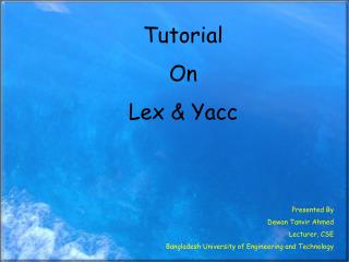Tutorial On Lex &amp; Yacc