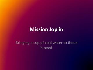 Mission Joplin