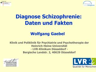 Diagnose Schizophrenie: Daten und Fakten