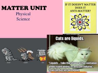 MATTER UNIT