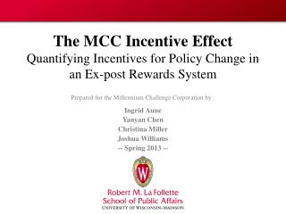 The MCC Incentive Effect Quantifying Incentives for Policy Change in an Ex-post Rewards System