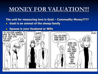 MONEY FOR VALUATION!!!