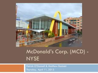 McDonald ’ s Corp. (MCD) - NYSE