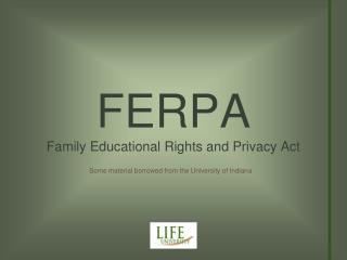 FERPA Family Educational Rights and Privacy Act