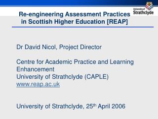 Re-engineering Assessment Practices in Scottish Higher Education [REAP]