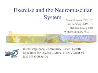 Exercise and the Neuromuscular System