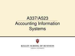 A337/A523 Accounting Information Systems
