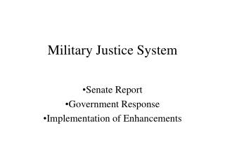 Military Justice System
