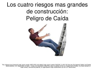 Los cuatro riesgos mas grandes de construcción: Peligro de Caída