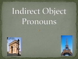 Indirect Object Pronouns