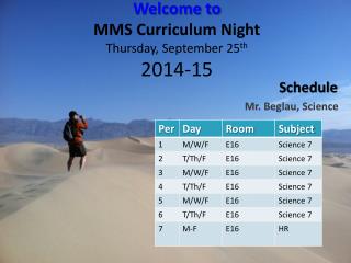 Welcome to MMS Curriculum Night Thursday , September 25 th 2014-15