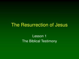The Resurrection of Jesus