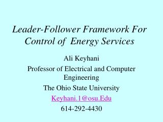 Leader-Follower Framework For Control of Energy Services