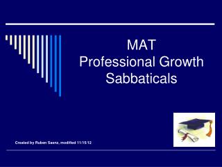 MAT Professional Growth Sabbaticals