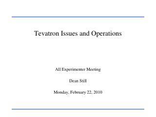 Tevatron Issues and Operations