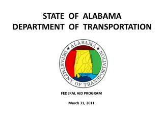 STATE OF ALABAMA DEPARTMENT OF TRANSPORTATION