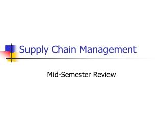 Supply Chain Management