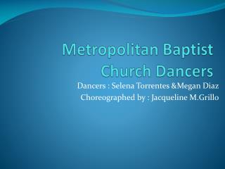 Metropolitan Baptist Church Dancers