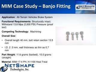 MIM Case Study – Banjo Fitting