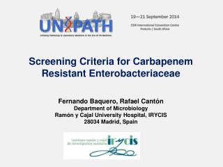 Screening Criteria for Carbapenem Resistant Enterobacteriaceae