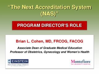 “ The Next Accreditation System (NAS) ”