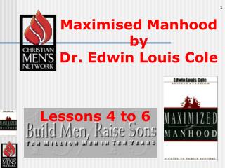 Maximised Manhood by Dr. Edwin Louis Cole