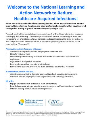 Welcome to the National Learning and Action Network to Reduce Healthcare-Acquired Infections!
