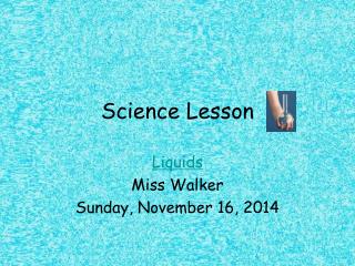 Science Lesson