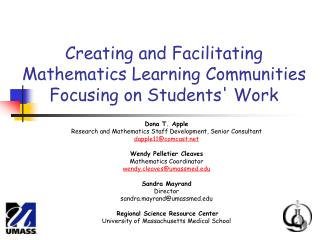 Creating and Facilitating Mathematics Learning Communities Focusing on Students' Work