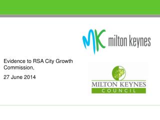 Evidence to RSA City Growth Commission, 27 June 2014