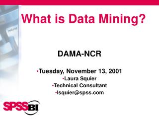 What is Data Mining?