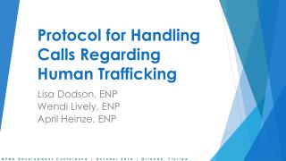 Protocol for Handling Calls Regarding Human Trafficking