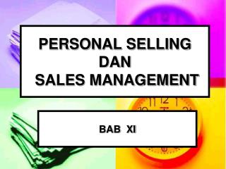 PERSONAL SELLING DAN SALES MANAGEMENT