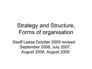 Strategy and Structure, Forms of organisation