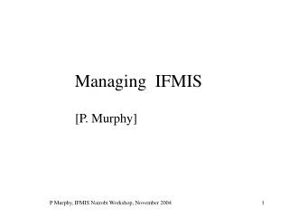 Managing IFMIS