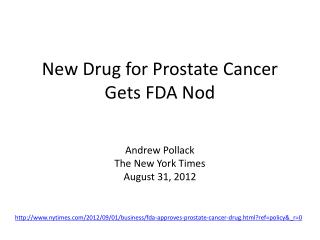 New Drug for Prostate Cancer Gets FDA Nod