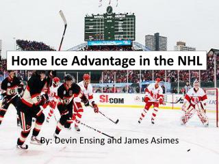 Home Ice Advantage in the NHL