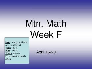 Mtn. Math Week F
