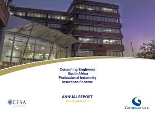 Consulting Engineers South Africa Professional Indemnity Insurance Scheme ANNUAL REPORT
